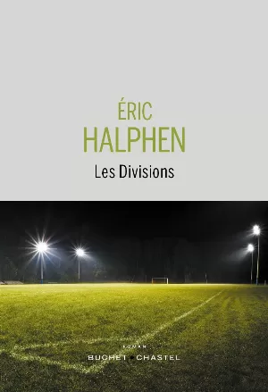 Éric Halphen - Les Divisions